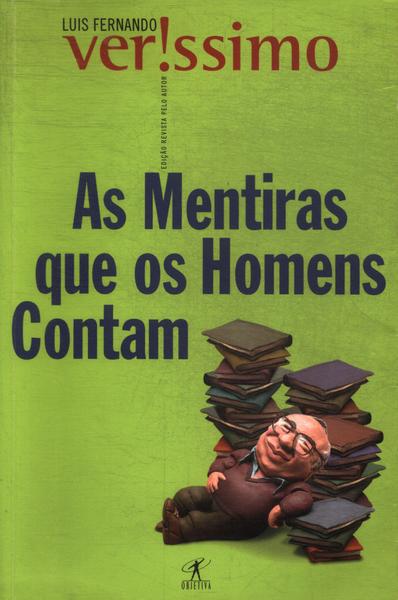 As Mentiras Que Os Homens Contam