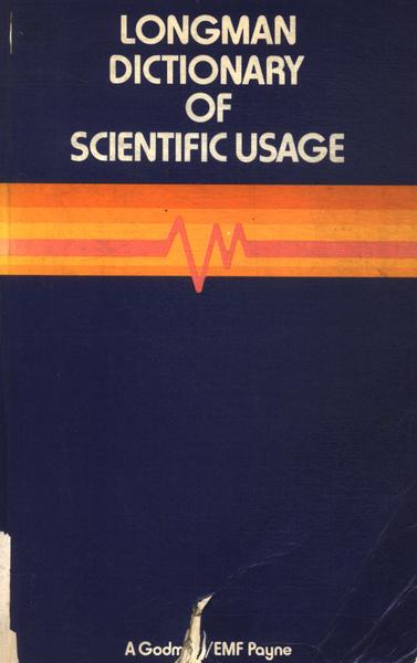 Longman Dictionary Of Scientific Usage (1979)