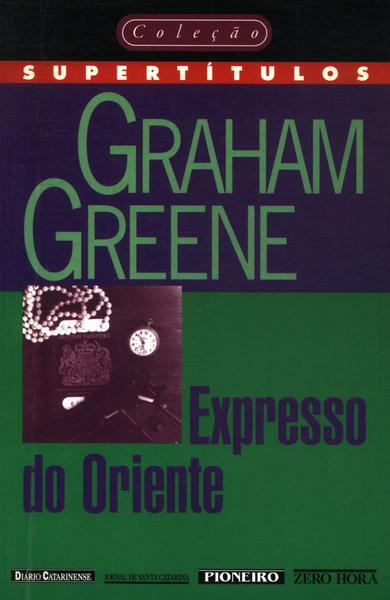 Expresso Do Oriente