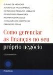 Como Gerenciar As Finanças No Seu Próprio Negócio