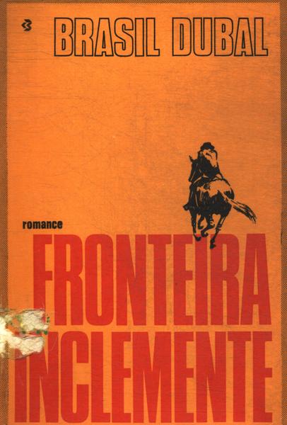 Fronteira Inclemente