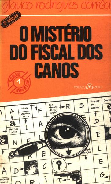 O Mistério Do Fiscal Dos Canos