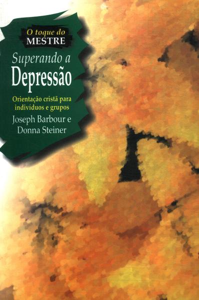 Superando A Depressão