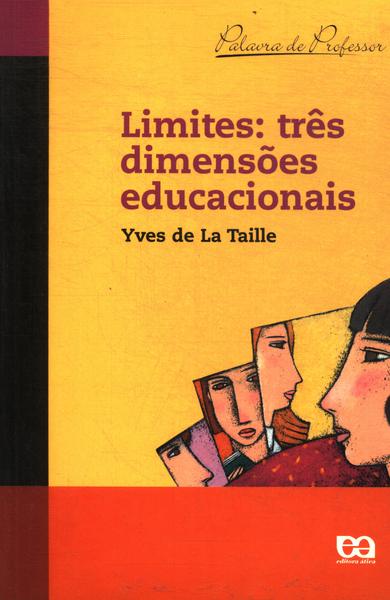 Limites: Três Dimensões Educacionais