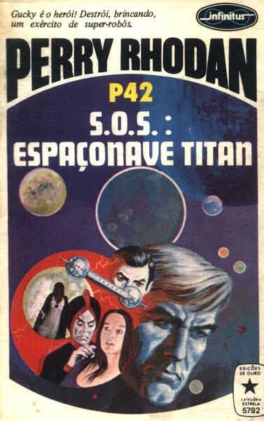 S.o.s. : Espaçonave Titan