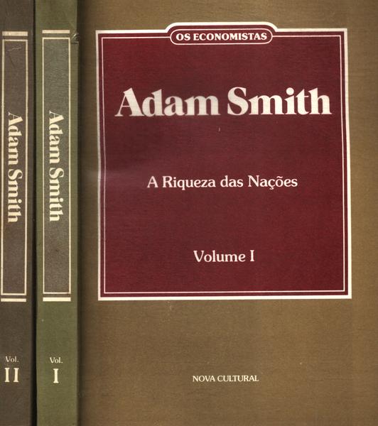 Os Economistas: Adam Smith (2 Volumes)