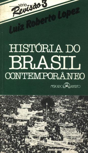 História Do Brasil Contemporâneo