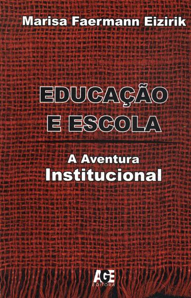 Educação E Escola