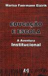 Educação E Escola