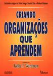 Criando Organizações Que Aprendem