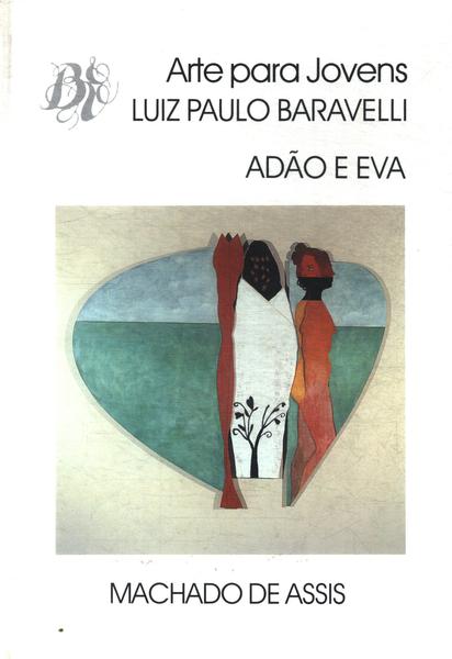 Adão E Eva De Machado De Assis