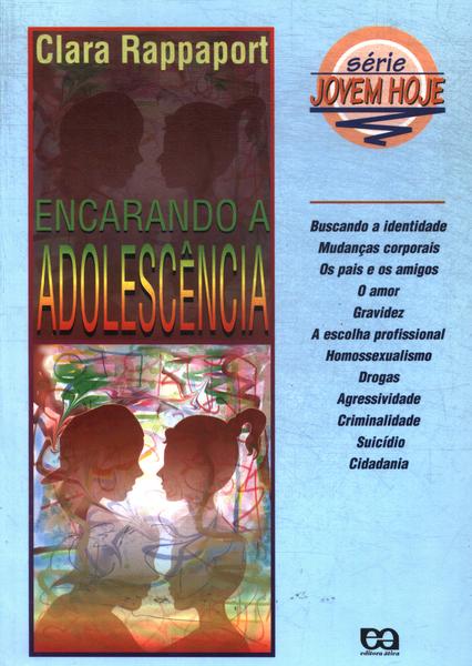 Encarando A Adolescência