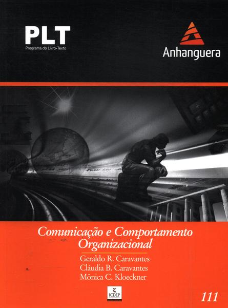 Comunicação E Comportamento Organizacional (2009)