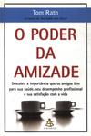 O Poder Da Amizade