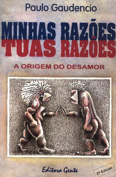 Minhas Razões Tuas Razões