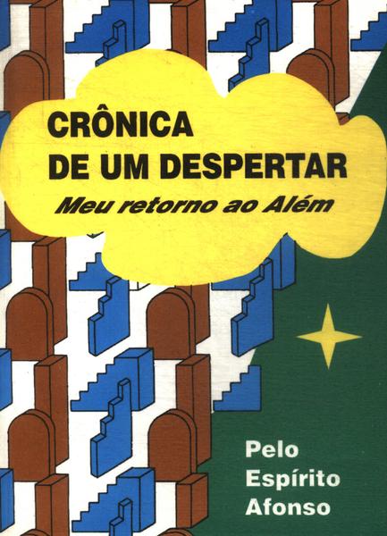 Crônica De Um Despertar