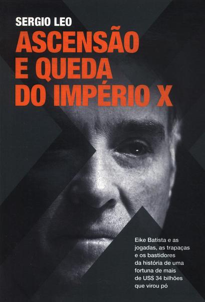 Ascensão E Queda Do Império X