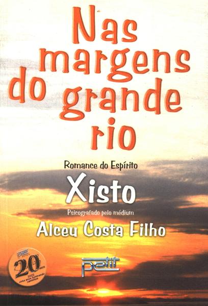 Nas Margens Do Grande Rio