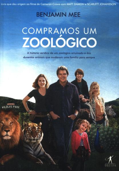 Compramos Um Zoológico