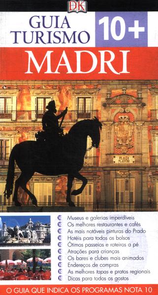 Guia Turismo 10+: Madri (2007)