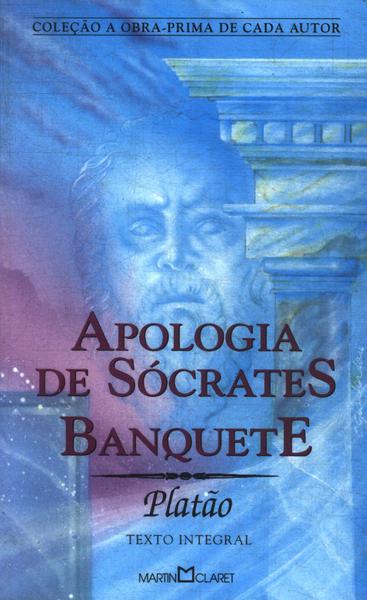 Apologia De Sócrates - Banquete