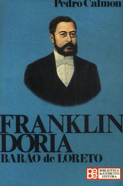 Franklin Dória: Barão De Loreto