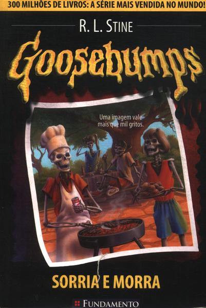 Goosebumps: Sorria E Morra