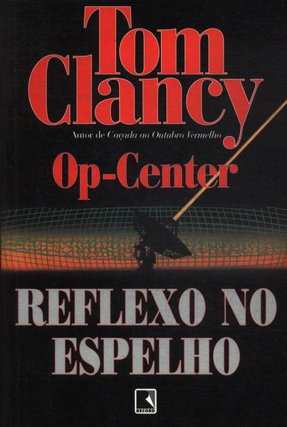 Op-center: Reflexo No Espelho