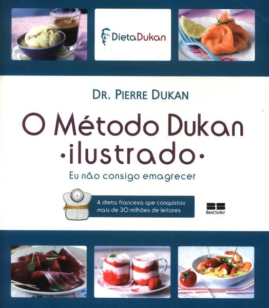 O Método Dukan Ilustrado