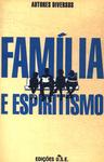 Família E Espiritísmo