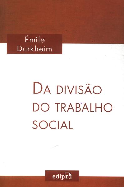 Da Divisão Do Trabalho Social