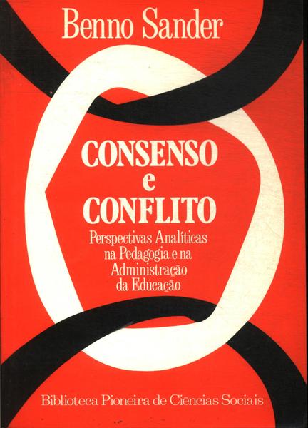 Consenso E Conflito