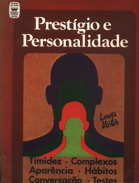 Prestígio E Personalidade