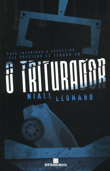 O Triturador