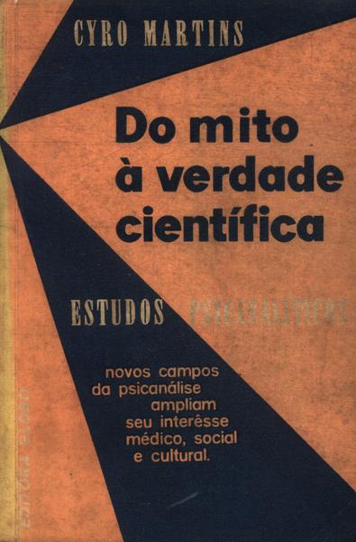 Do Mito A Verdade Cientifica