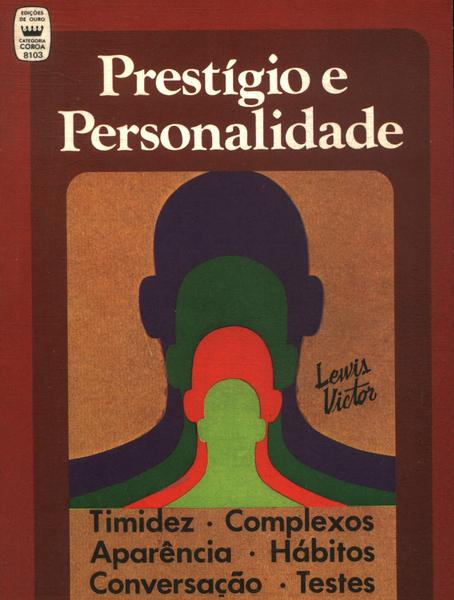 Prestígio E Personalidade