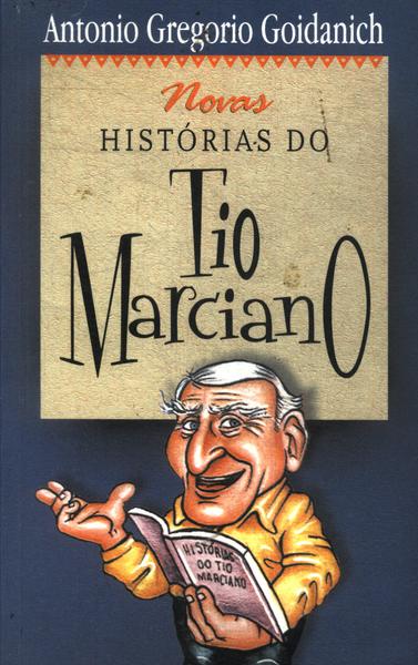 Novas Histórias Do Tio Marciano