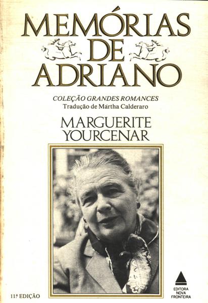 Memórias De Adriano - Caderno De Notas Das Memórias De Adriano