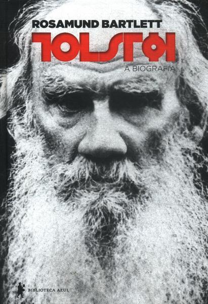 Tolstói:  A Biografia