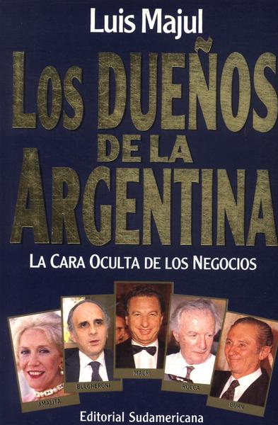 Los Dueños De La Argentina