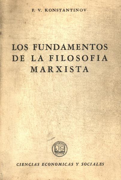 Fundamentos De La Filosofia Marxista