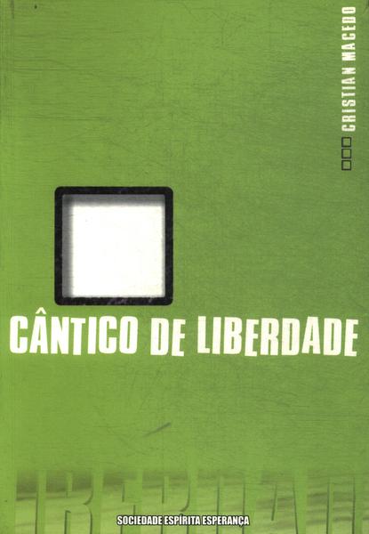 Cântico De Liberdade