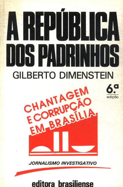 A República Dos Padrinhos