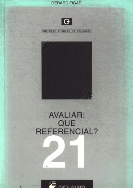 Avaliar: Que Referencial?