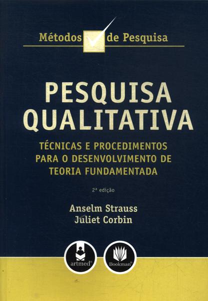 Pesquisa Qualitativa (2009)