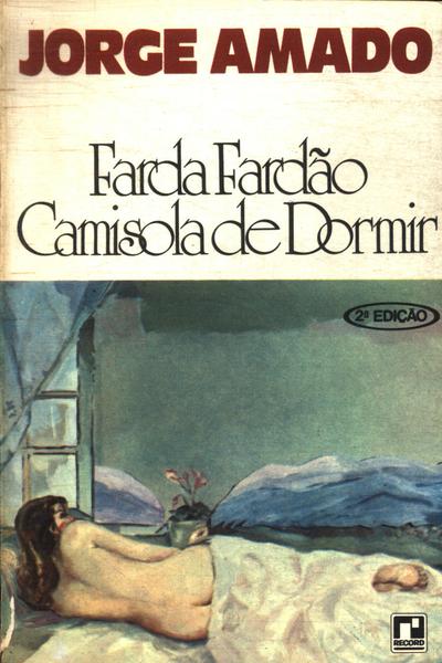 Farda, Fardão, Camisola De Dormir