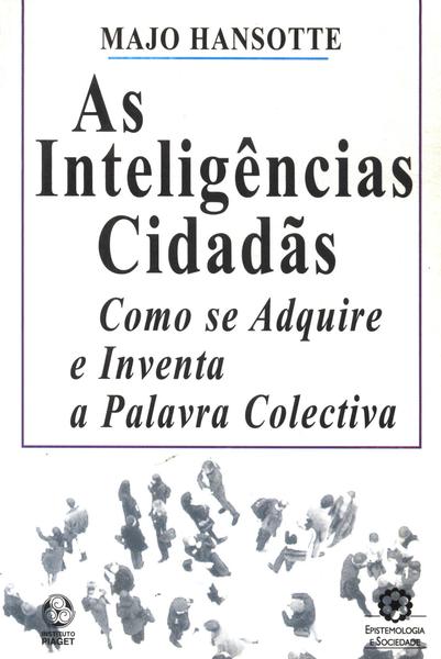 As Inteligências Cidadãs