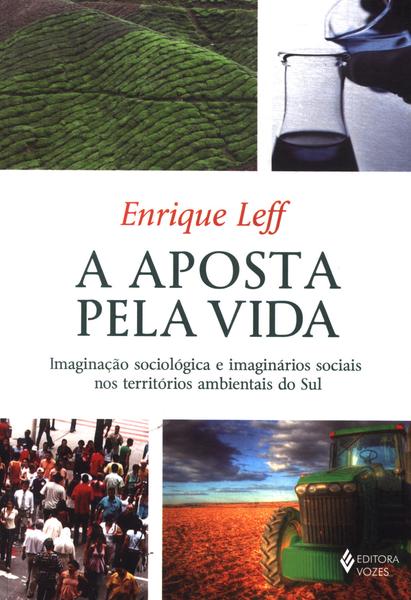 A Aposta Pela Vida