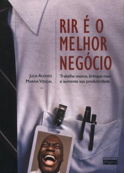 Rir É O Melhor Negócio