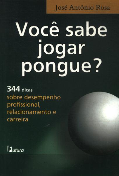 Você Sabe Jogar Pongue?